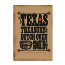 A Texas Treasury of Dutch Oven Cooking - Cookbook